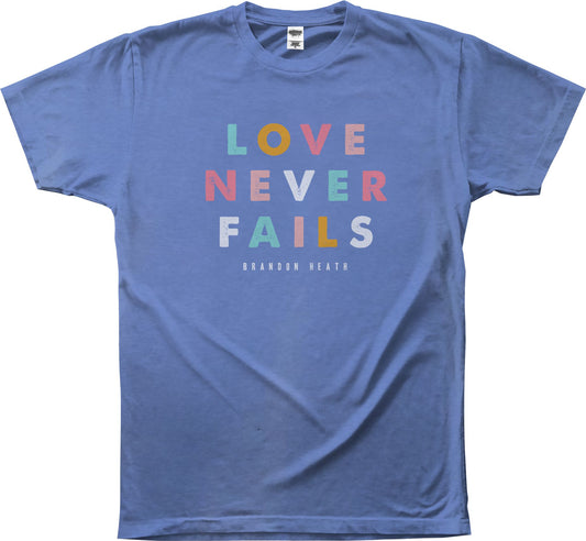 Love Never Fails Blue T-Shirt