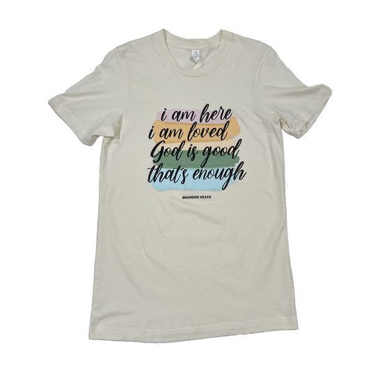 I Am Here T-Shirt